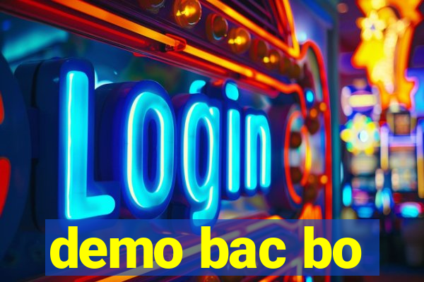 demo bac bo